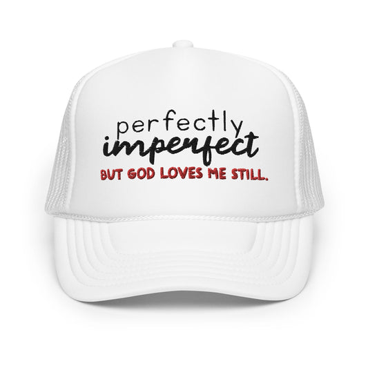 Perfectly Imperfect Trucker Hat